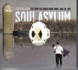 Soul Asylum : After the Flood: Live from the Grand Forks Prom